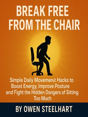 cover image of Break Free from the Chair